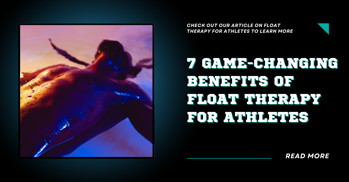 Benefits of Floating for Athletes